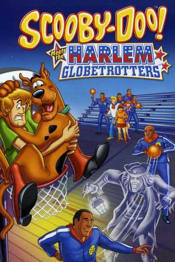 Scooby-Doo! Meets the Harlem Globetrotters Poster