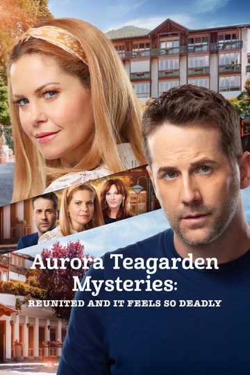 Aurora Teagarden Mysteries: Reunited and It Feels So ...