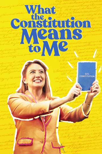 What the Constitution Means to Me Poster