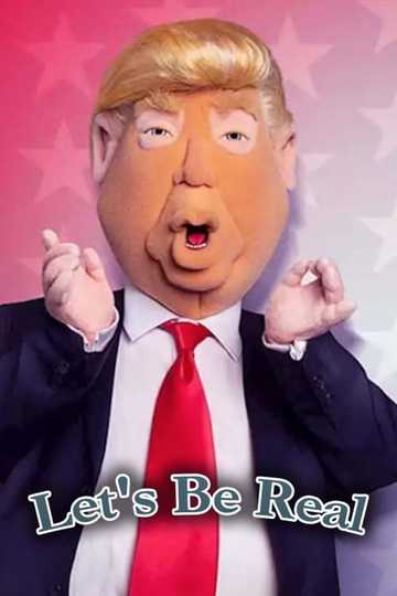 Let's Be Real Poster