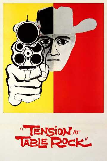 Tension at Table Rock Poster