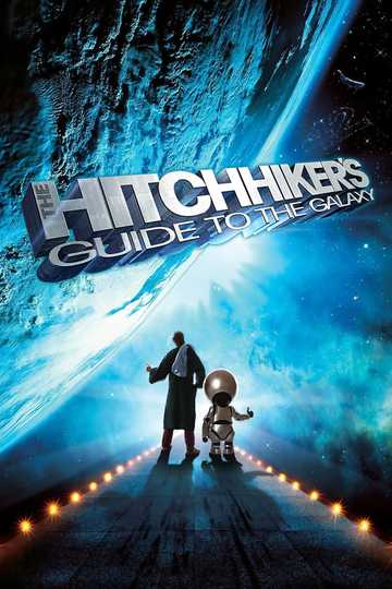 The Hitchhiker's Guide to the Galaxy Poster