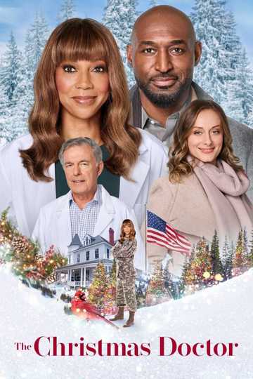 The Christmas Doctor (2020) - Stream and Watch Online | Moviefone