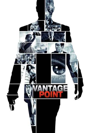 Vantage Point 2008 Stream And Watch Online Moviefone