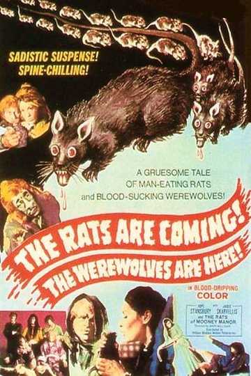 The Rats Are Coming! The Werewolves Are Here! Poster