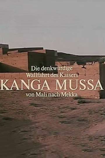 The Memorable Pilgrimage of Emperor Kanga Mussa From Mali to Mecca Poster