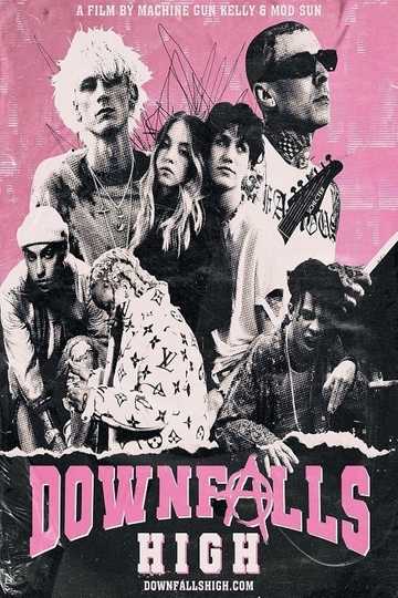Downfalls High Poster