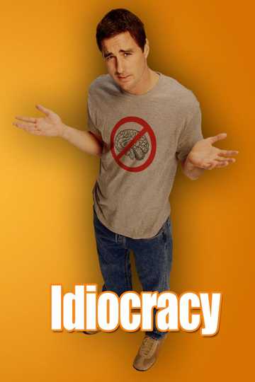 Idiocracy Poster