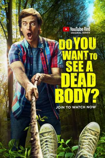 Do You Want to See a Dead Body? Poster