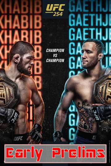 UFC 254: Khabib vs Gaethje - Early Prelims Poster