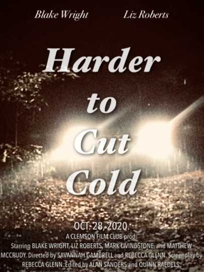 Harder to Cut Cold Poster