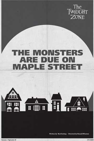The Monsters Are Due on Maple Street Poster