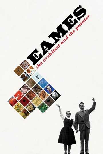 Eames: The Architect and the Painter Poster