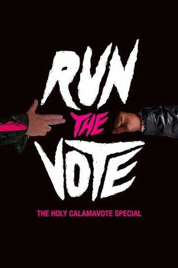 Holy Calamavote | A Special Performance by Run The Jewels Poster