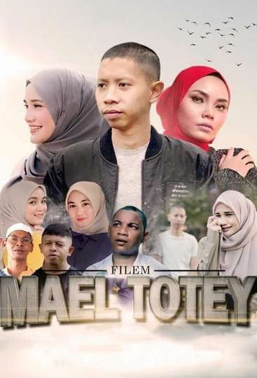Mael Totey The Movie Poster
