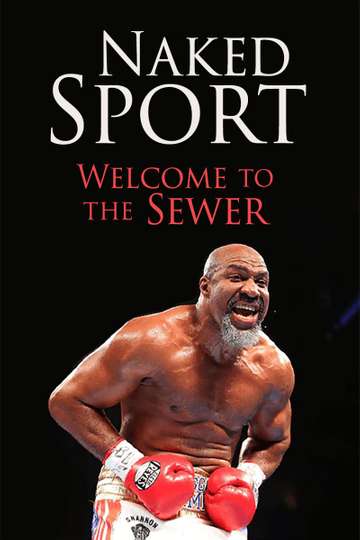 Naked Sport Welcome to the Sewer Poster