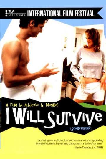 i-will-survive-movie-moviefone