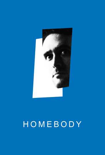 Homebody Poster