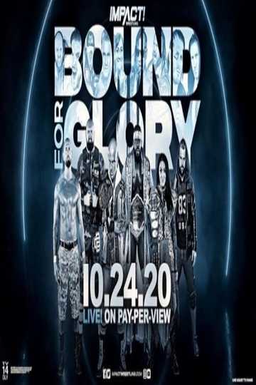 Impact Wrestling Bound for Glory 2020 Poster