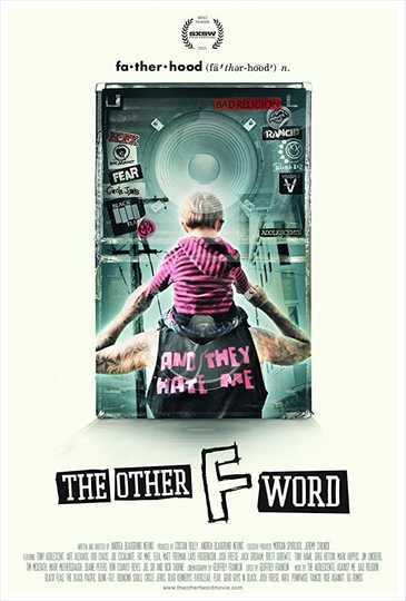 The Other F Word Poster