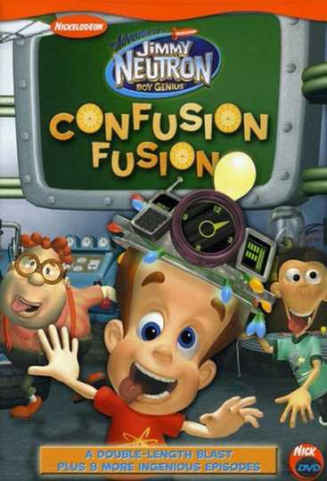 Jimmy Neutron - Confusion Fusion Poster