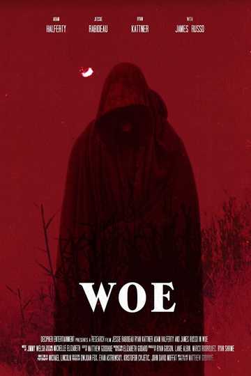 Woe Poster