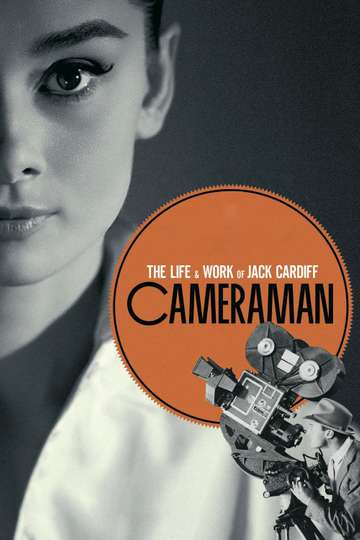 Cameraman The Life and Work of Jack Cardiff Poster