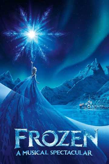 Frozen, A Musical Spectacular Poster