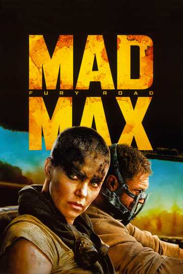 Mad Max: Fury Road Poster