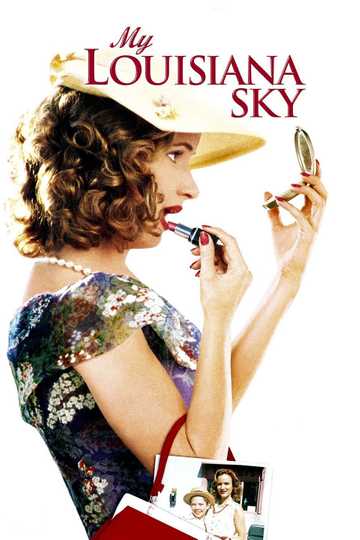 My Louisiana Sky Poster