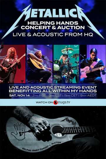 Metallica Helping Hands Concert & Auction: Live & Acoustic From HQ Poster