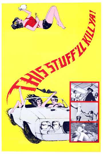 This Stuff'll Kill Ya! Poster