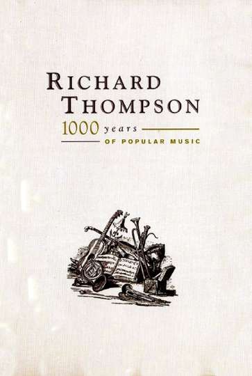Richard Thompson 1000 Years of Popular Music Poster