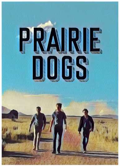 Prairie Dogs Poster