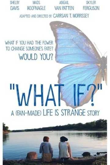 WHAT IF? Poster