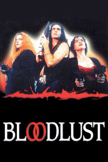 Bloodlust Poster