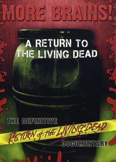 More Brains! A Return to the Living Dead Poster