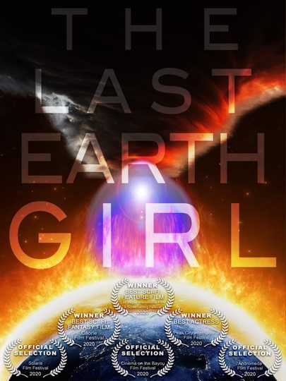 The Last Earth Girl Poster
