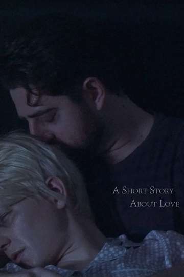 A Short Story About Love Poster