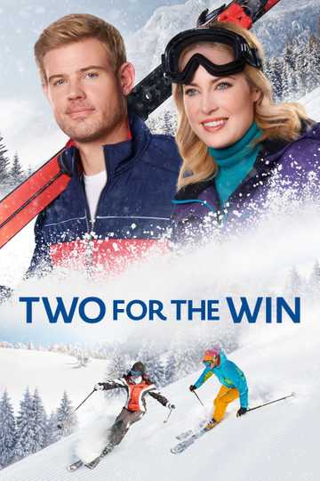 Two for the Win (2021) - Movie | Moviefone