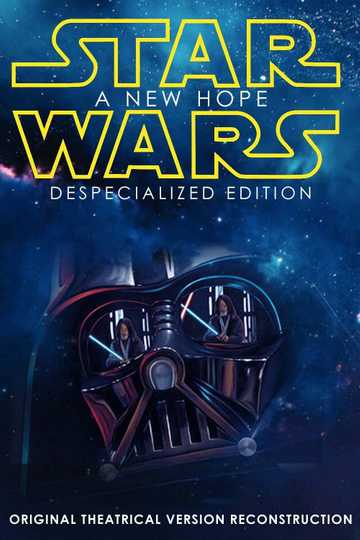 Star Wars (Despecialized Edition) Poster