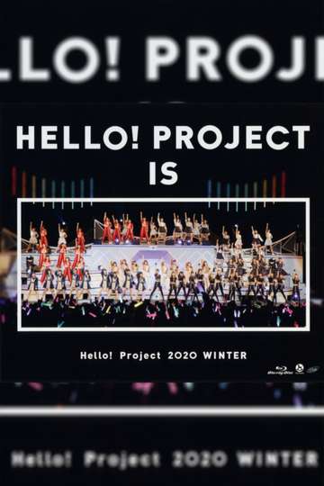 Hello Project 2020 Winter HELLO PROJECT IS  Poster