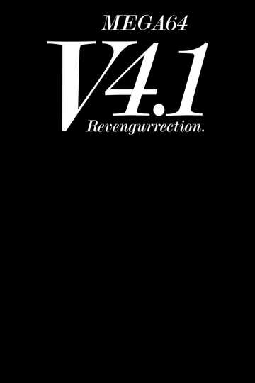 Mega64 Version 4.1 Revengurrection Poster