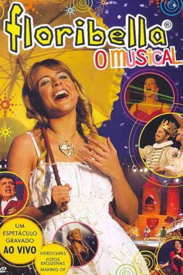 Floribella  O Espetáculo Musical Poster
