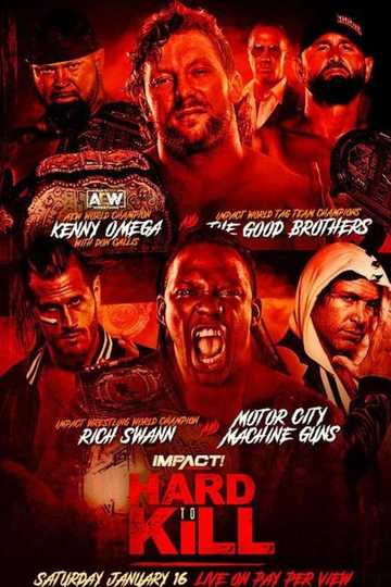 IMPACT Wrestling Hard to Kill 2021 Poster