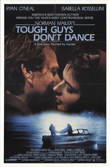 Tough Guys Don't Dance Poster