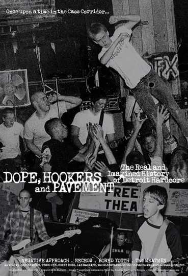 Dope, Hookers and Pavement Poster