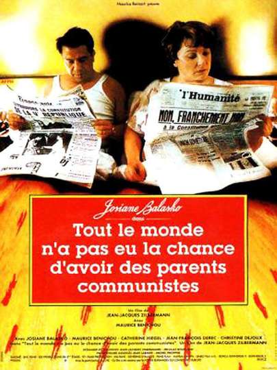 Not Everybody's Lucky Enough to Have Communist Parents Poster