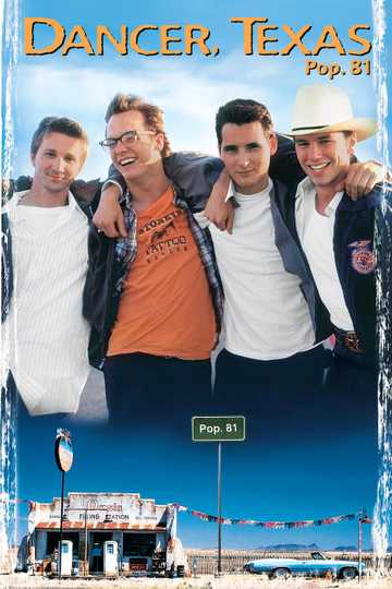 Dancer, Texas Pop. 81 Poster