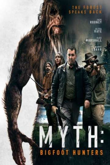 2021 Myth: Bigfoot Hunters